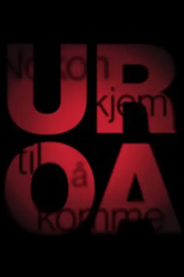 Poster to the movie "Uroa (Nokon kjem til å komme)" #416332