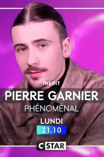 Pierre Garnier: Phénoménal