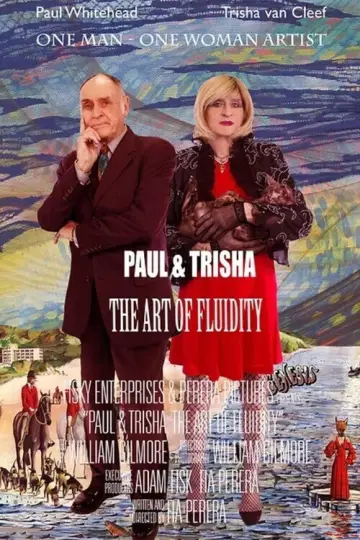 Poster to the movie "Paul and Trisha: The Art of Fluidity" #1112386