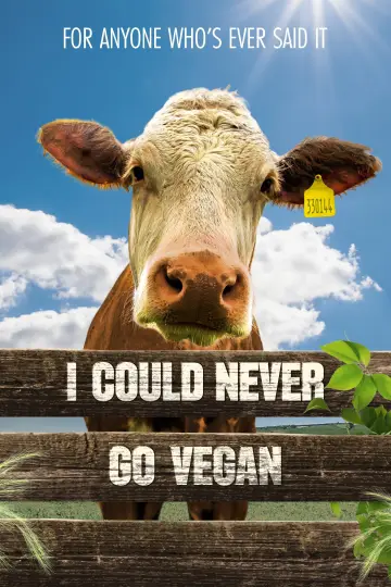 Poster to the movie "I Could Never Go Vegan" #1072615