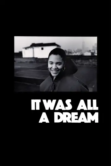 It Was All a Dream
