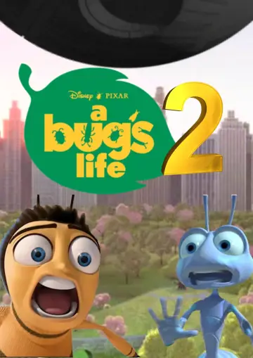 A Bug's Life 2 [Fan Film] Poster