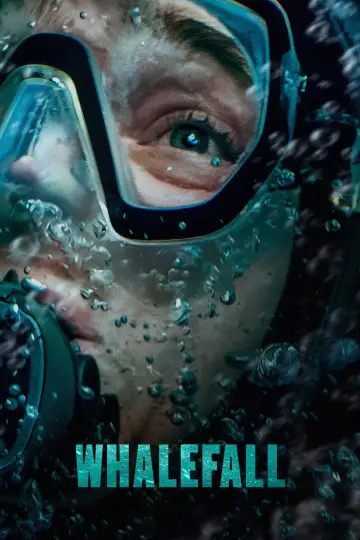 Poster to the movie "Whalefall" #1800836