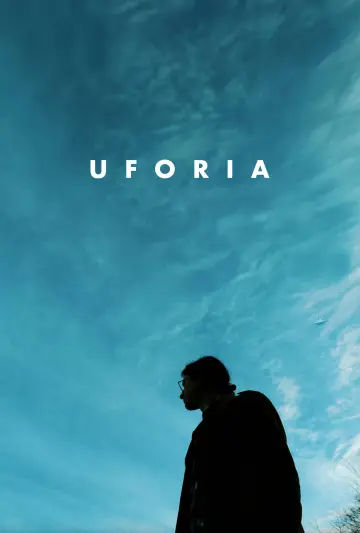 Poster to the movie "Uforia" #416439