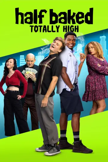 Half Baked: Totally High Poster