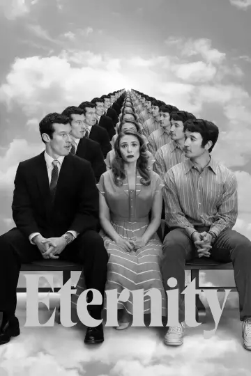Poster to the movie "Eternity" #1206841