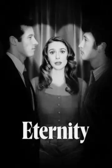 Poster to the movie "Eternity" #829355