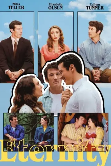Poster to the movie "Eternity" #926728