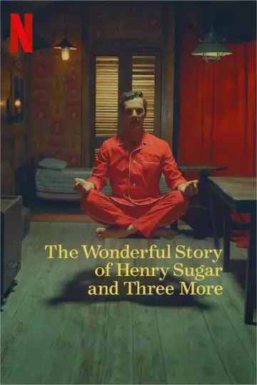 Poster to the movie "The Wonderful Story of Henry Sugar and Three More" #1058036