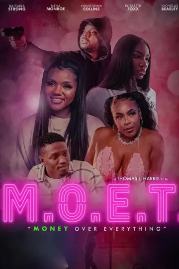 Poster to the movie "M.O.E.T.: Money Over Everything" #1057250