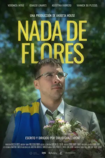 Poster to the movie "Nada de Flores" #1297607