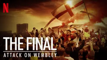 Backdrop to the movie "The Final: Attack on Wembley" #682826