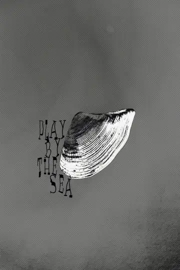 Poster to the movie "Play by the Sea" #1105653