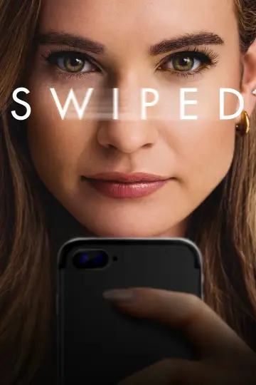 Poster to the movie "Swiped" #590737