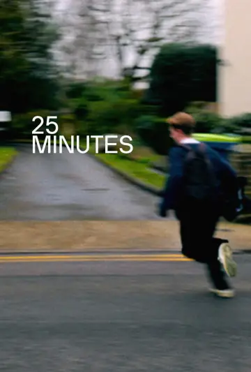 25 Minutes Poster