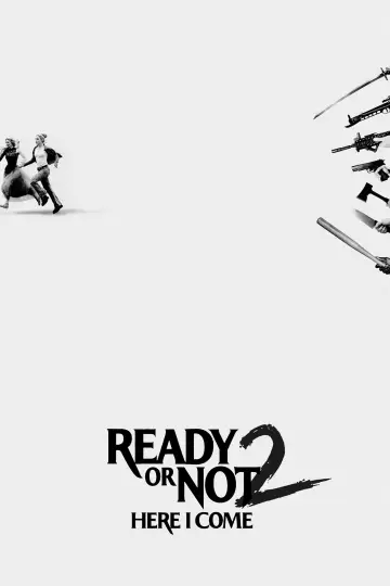 Poster to the movie "Ready or Not: Here I Come" #814704