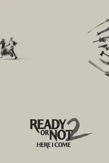 Poster to the movie "Ready or Not: Here I Come" #954244