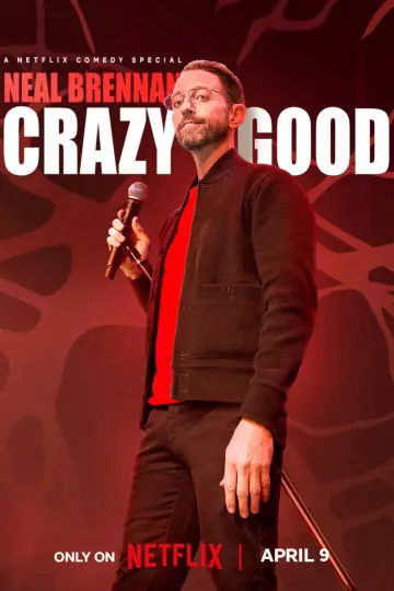 Poster to the movie "Neal Brennan: Crazy Good" #1073132