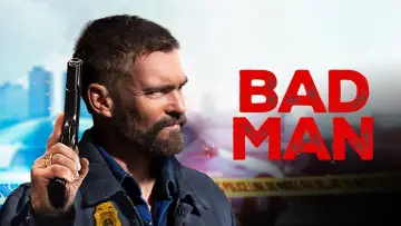 Backdrop to the movie "Bad Man" #597498