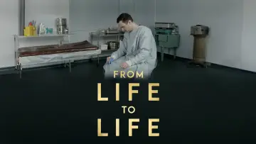 Backdrop to the movie "From Life to Life" #1162369
