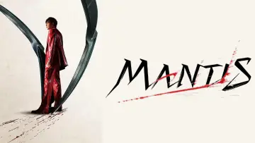Backdrop to the movie "Mantis" #605544