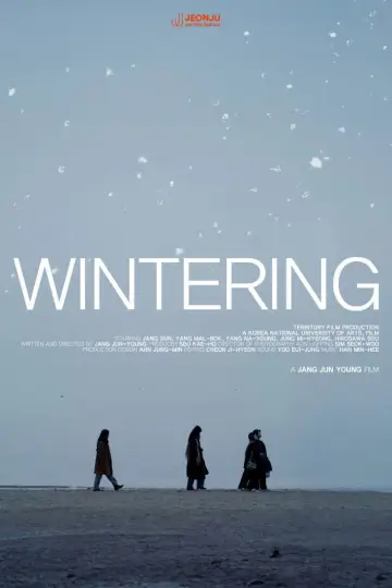 Poster to the movie "Wintering" #1090920