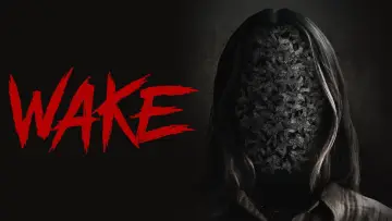 Backdrop to the movie "Wake" #678673