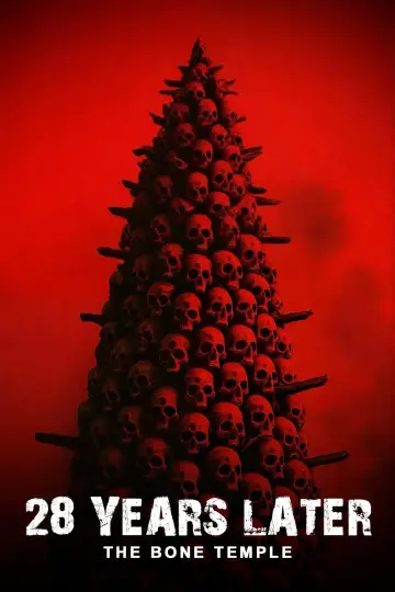 Poster to the movie "28 Years Later: The Bone Temple" #828447