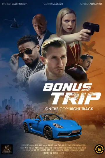 Poster to the movie "Bonus Trip" #1618710