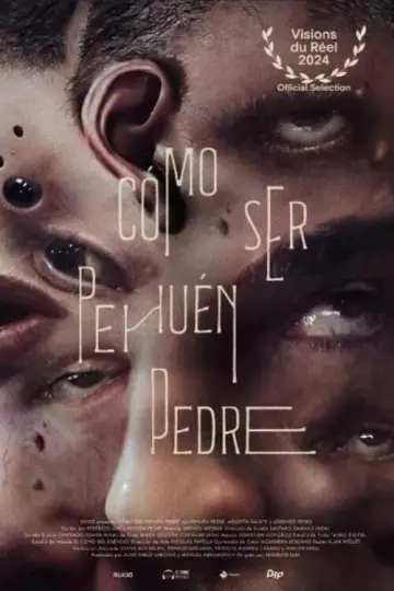 How to Be Pehuén Pedre Poster