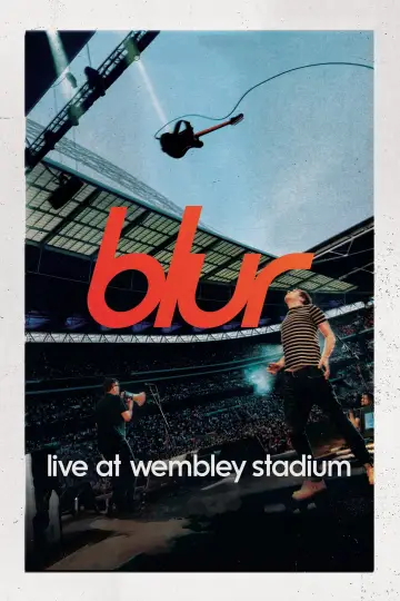 Poster to the movie "blur: Live at Wembley Stadium" #1525915