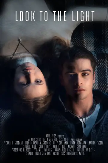 Poster to the movie "Look to the Light" #1107200