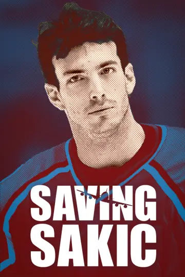 Poster to the movie "Saving Sakic" #1095580