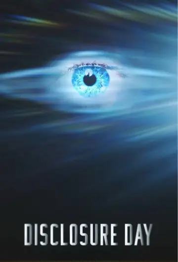Poster to the movie "Disclosure Day" #771671