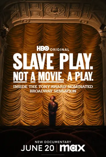 Poster to the movie "Slave Play. Not A Movie. A Play." #1113946