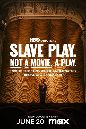 Poster to the movie "Slave Play. Not A Movie. A Play." #1113947