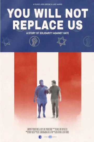Poster to the movie "YOU WILL NOT REPLACE US" #1096646