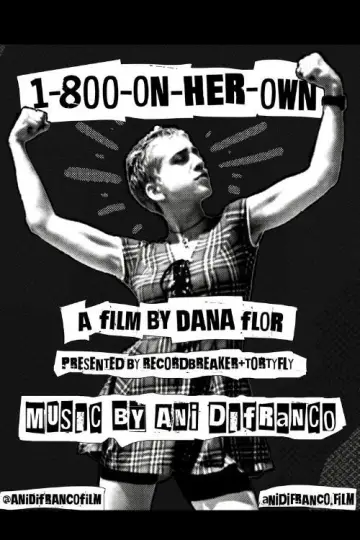 Poster to the movie "1-800-On-Her-Own" #1114485