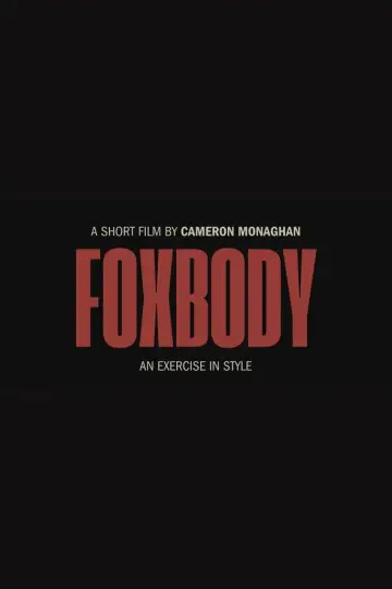 Poster to the movie "FOXBODY" #1524166