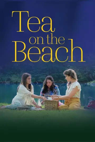 Poster to the movie "Tea on the Beach" #1099096