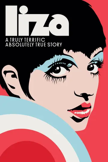 Poster to the movie "Liza: A Truly Terrific Absolutely True Story" #738512