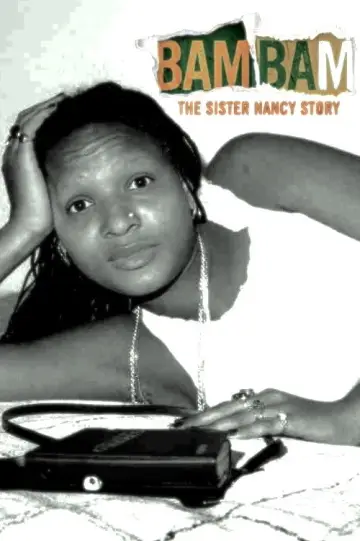 Poster to the movie "Bam Bam: The Sister Nancy Story" #1569493