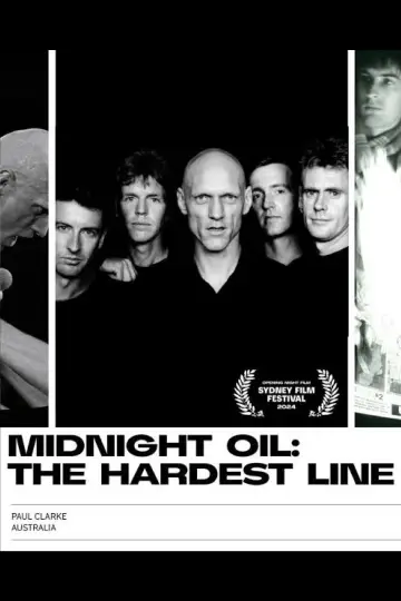 Poster to the movie "Midnight Oil: The Hardest Line" #1112424