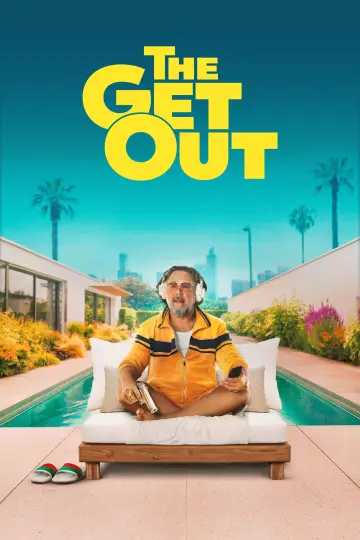 Poster to the movie "The Get Out" #1653600