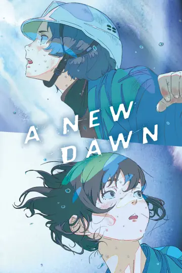 Poster to the movie "A New Dawn" #1525366