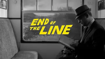 Backdrop to the movie "End of the Line" #1637915