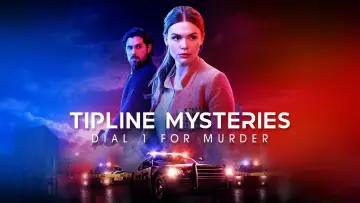 Backdrop to the movie "Tipline Mysteries: Dial 1 for Murder" #1113835