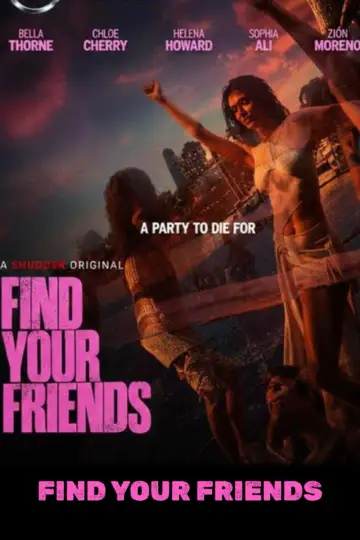 Poster to the movie "Find Your Friends" #1209096
