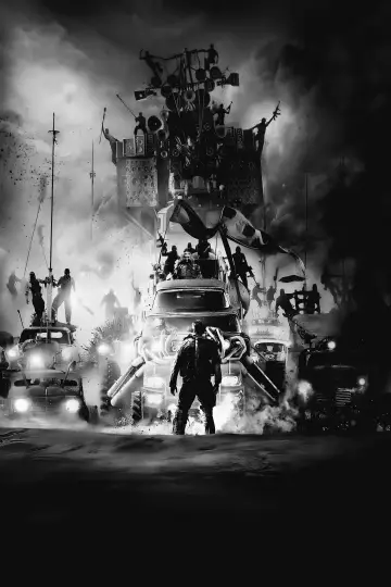 Mad Max: Fury Road - Introduction to Black & Chrome Edition by George Miller Poster