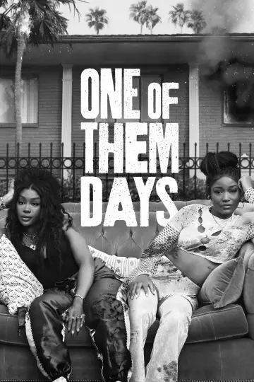 Poster to the movie "One of Them Days" #1582707